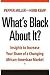 What's Black About It? Insi...