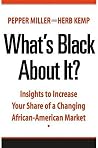 What's Black Abou...