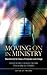 Moving On in Ministry: Discernment for times of transition and change (Explorations)