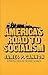 America's Road to Socialism