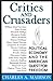 Critics and Crusaders: Political Economy and the American Quest for Freedom