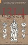 Bannockburn 1314 by Aryeh Nusbacher