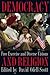 Democracy and Religion: Free Exercise and Diverse Visions (Symposia on Democracy)