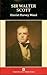 Sir Walter Scott (Writers and Their Work)