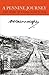 A Pennine Journey: The Story of a Long Walk in 1938