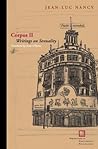 Corpus II: Writings on Sexuality