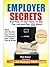 Employer Secrets by Phil Baker