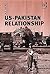 US-Pakistan Relationship: S...
