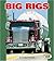 Big Rigs (Pull Ahead Books)