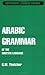Arabic Grammar of the Written Language