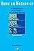 Quantum Mechanics: An Introduction for Device Physicists and Electrical Engineers