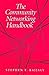 The Community Networking Handbook (Ala Editions)