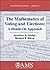 The Mathematics of Voting and Elections: A Hands-On Approach
