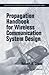 Propagation Handbook for Wireless Communication System Design