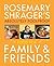 Rosemary Shrager's Absolutely Foolproof Food for Family & Fri... by Rosemary Shrager