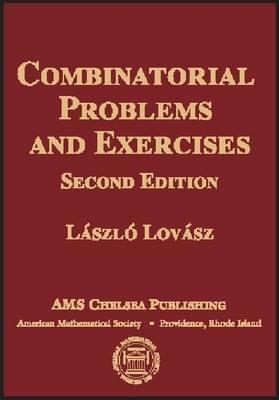 Combinatorial Problems and Exercises (AMS Chelsea Publishing)