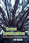 Green Syndicalism...