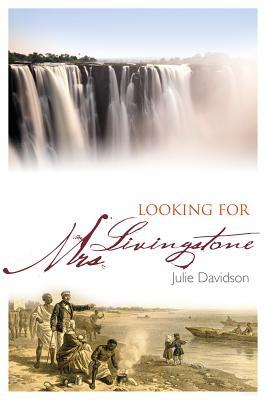 Looking for Mrs. Livingstone (Hardcover)