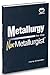 Metallurgy for the Non-Metallurgist by Harry  Chandler
