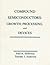 Compound Semiconductors: Gr...