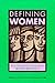 Defining Women: Social Institutions and Gender Divisions (Open University{s Issues in Women's Studies)