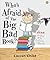 Who's Afraid of the Big Bad Book? by Lauren Child Who's Afraid of the Big Bad Book? by Lauren Child