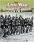 The Civil War (Chronicle of America's Wars)