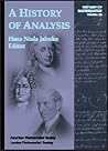 A History of Analysis (History of Mathematics, V. 24) A History of Analysis (History of Mathematics, V. 24)