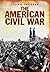 The American Civil War