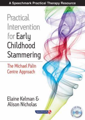 Practical Intervention for Early Childhood Stammering: Palin PCI Approach (A Speechmark Practical Therapy Resource)