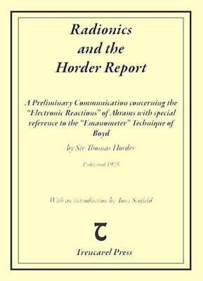 Radionics and the Horder Report (Paperback)
