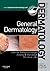General Dermatology: Requis...