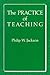 The Practice of Teaching