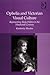 Ophelia and Victorian Visual Culture by Kimberly Rhodes Ophelia and Victorian Visual Culture by Kimberly Rhodes