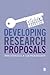 Developing Research Proposals (Success in Research)