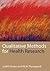 Qualitative Methods for Health Research (Introducing Qualitative Methods series)