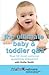Ultimate Baby & Toddler Q&A: Your 50 Most Common Questions Answered