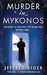 Murder In Mykonos by Siger Jeffrey Siger