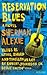 Reservation Blues by Sherman Alexie