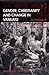 Gender, Christianity and Change in Vanuatu: An Analysis of Social Movements in North Ambrym (Anthropology and Cultural History in Asia and the Indo-Pacific)