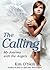 The Calling: My Journey with the Angels