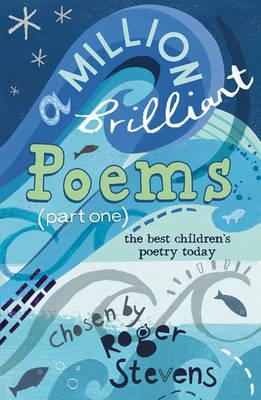 Million Brilliant Poems Part One (Paperback)