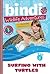 Surfing with Turtles (Bindi Wildlife Adventures, #8)