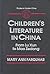 Children's Literature in China: From Lu Xun to Mao Zedong