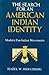The Search for an American Indian Identity: Modern Pan-Indian Movements (The Iroquois and Their Neighbors)