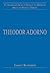 Theodor Adorno by James Schmidt