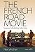 The French Road Movie by Neil Archer