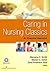Caring in Nursing Classics: An Essential Resource