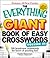 The Everything Giant Book of Easy Crosswords Volume 3: 300 brand-new crossroads for hours of puzzling fun! (Everything® Series)