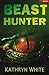 Beast Hunter (Wired)